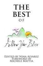 The Best of Follow Your Bliss