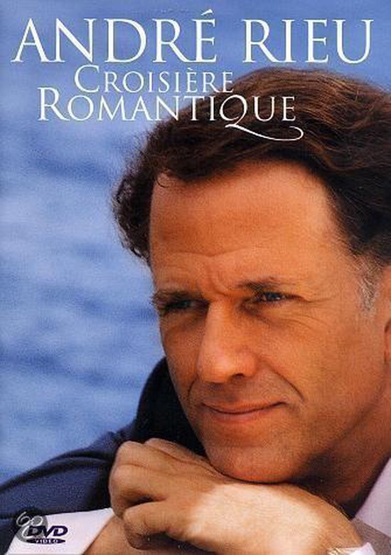 Andre Rieu - Croisiere Romantique