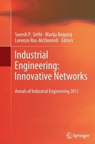Industrial Engineering: Innovative Networks