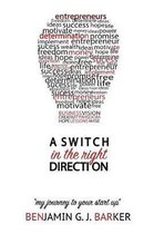 A Switch in The Right Direction
