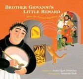 Brother Giovanni's Little Reward: How the Pretzel Was Born