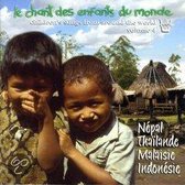 Chant des Enfants du Monde, Vol. 4 : Nepal,