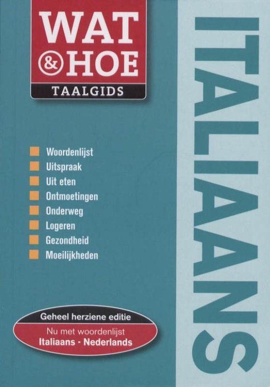 Cover van het boek 'Wat & Hoe taalgids / Italiaans' van  Nvt