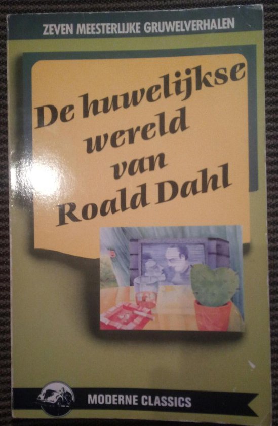 De huwelijkse wereld van Roald Dahl