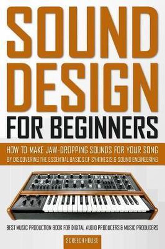 Sound Design for Beginners