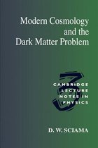 Modern Cosmology And The Dark Matter Problem