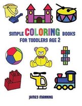 Simple Coloring Books for Toddlers Aged 2