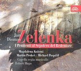 Capella regia musicalis, Robert Hugo - Zelenka: I Penitenti al Sepolcro del Redentore (CD)