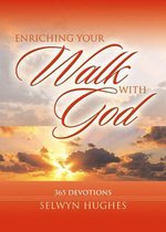 Enriching your walk with God