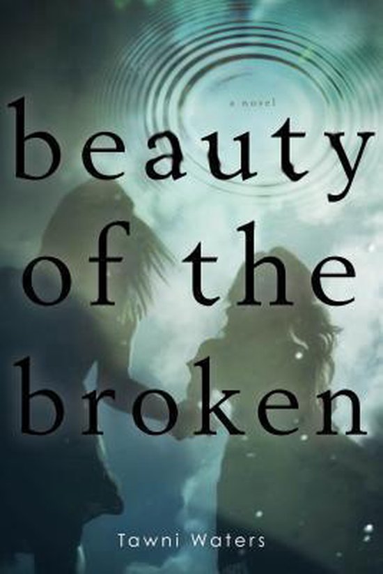 Beauty of the Broken - cover