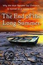 The End Of The Long Summer