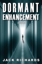 Dormant Enhancement