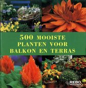 500 Mooiste Planten Voor Balkon En Terras