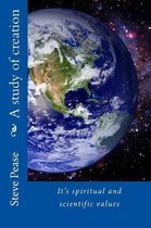A Study of Creation