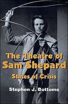 The Theatre of Sam Shepard