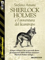 Sherlockiana - Sherlock Holmes e l'avventura del licantropo