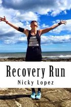 Recovery Run