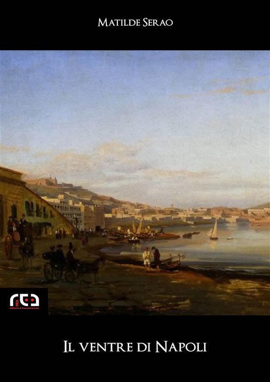 Classici 211 Il ventre di Napoli (ebook), Matilde Serao 9788874173006 Boeken