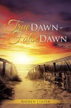 True Dawn - False Dawn