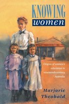 Studies in Australian History- Knowing Women
