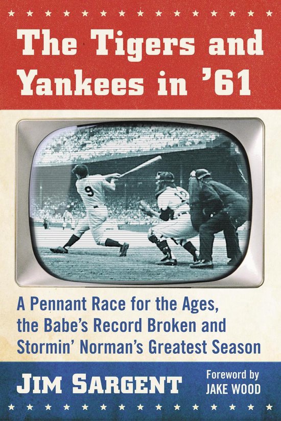 The Tigers and Yankees in '61 - cover