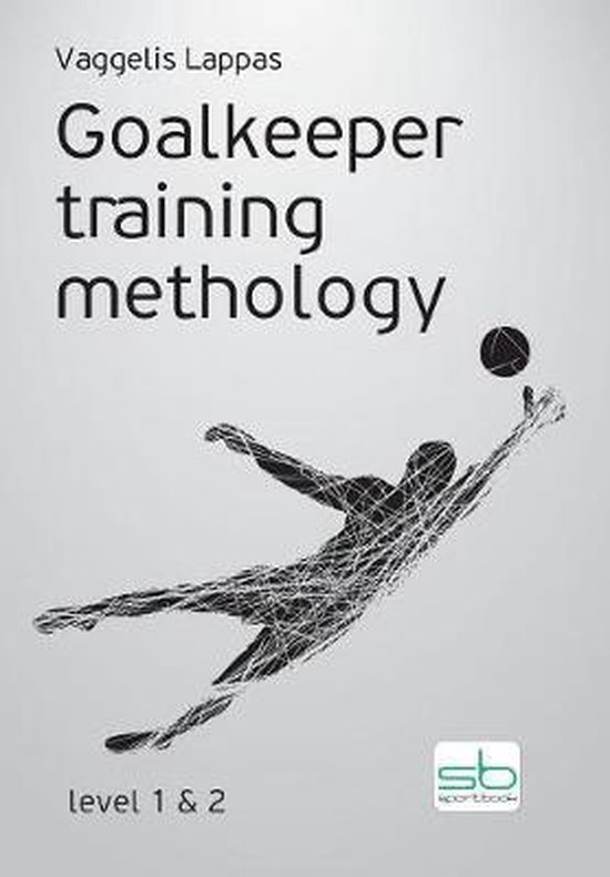 Goalkeeper training methodology - cover