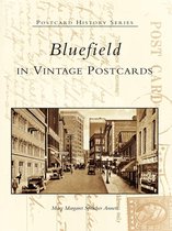 Postcard History - Bluefield in Vintage Postcards