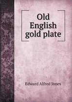 Old English gold plate
