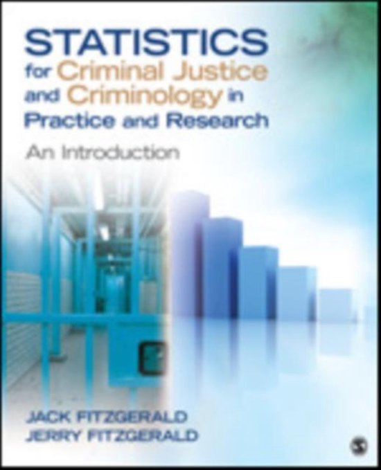 Statistics for Criminal Justice and Criminology in Practice and Research