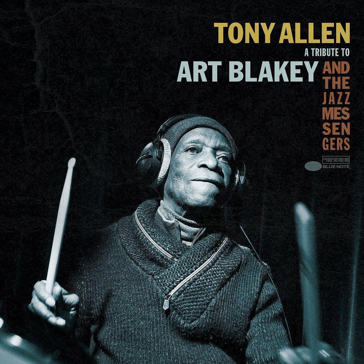Tony Allen - A Tribute To Art Blakey