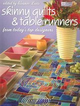 Skinny Quilts & Table Runners