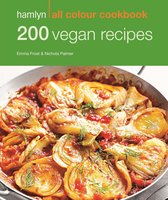 Hamlyn All Colour Cookery - Hamlyn All Colour Cookery: 200 Vegan Recipes