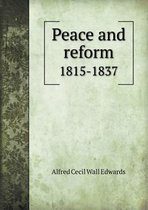 Peace and reform 1815-1837