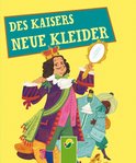 Andersens Märchen 3 - Des Kaisers neue Kleider