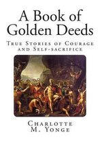 A Book of Golden Deeds