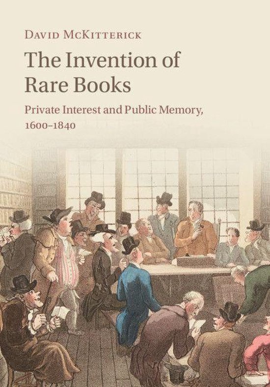 The Invention of Rare Books - cover