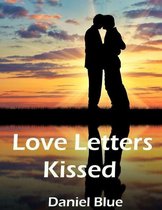 Love Letters Kissed