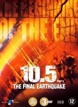 The Final Earthquake, 10.5 Part 2