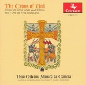 The Cross of Red / New Orleans Musica da Camera