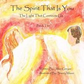 The Spirit That Is You - Book 2