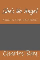 She's No Angel