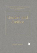 The International Library of Essays in Law and Legal Theory (Second Series) - Gender and Justice