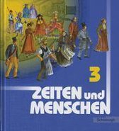 Zeiten und Menschen 3