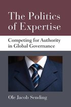 Configurations: Critical Studies Of World Politics - The Politics of Expertise