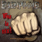 Eisenpimmel - Viva La Nix! (2 CD)