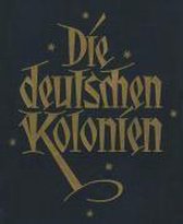 Die deutschen Kolonien