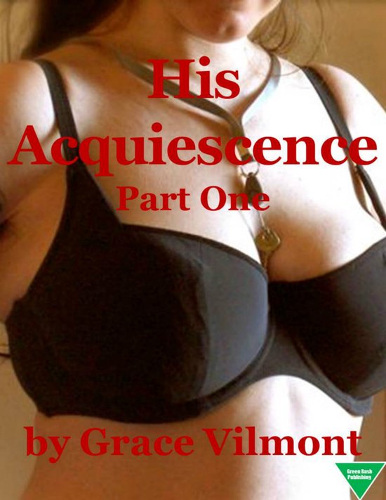 His Acquiescence (Part One) - cover