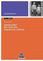 Anton oder die Zeit des unwerten Lebens - Lesetagebuch