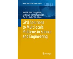 Earth and Environmental Science (R0) - GPU Solutions to Multi-scale Problems in Science and Engineering