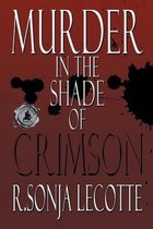 Murder in the Shade of Crimson